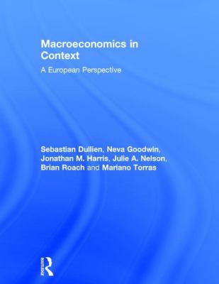 Macroeconomics in Context : A European Perspective