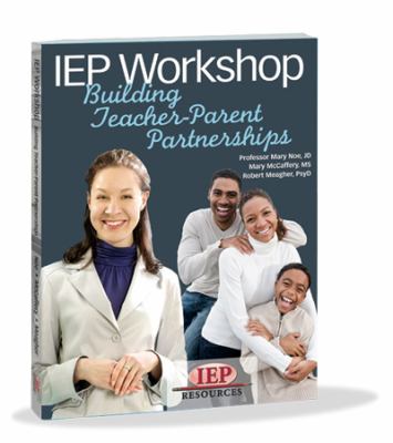 IEP Workshop Building Teacher-Parent Partnerships