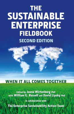 The Sustainable Enterprise Fieldbook : Building New Bridges, Second Edition