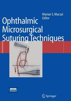 Ophthalmic Microsurgical Suturing Techniques
