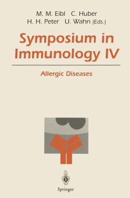 Allergic Diseases : Symposium in Immunology IV