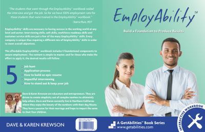 EmployAbility : Learn to Build a Resume, Interview, Sell Youself, Complete Job Applications and Satisfy Customers