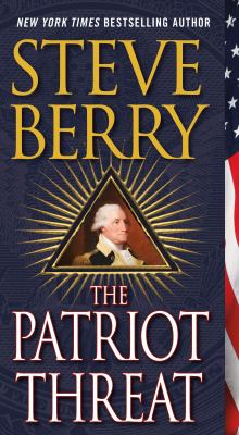 The Patriot Threat : A Novel