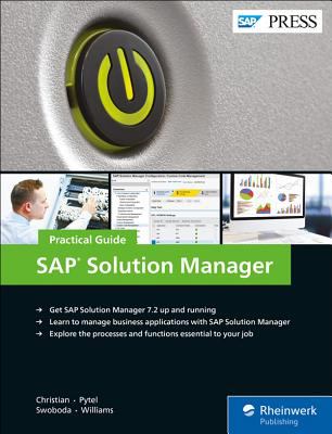 SAP Solution Manager : Practical Guide