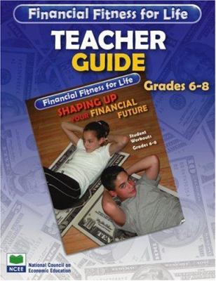 Financial Fitness for Life - Shaping Up Your Financial Future : 9-12 Student Workouts
