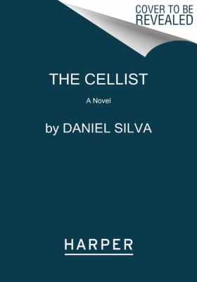 The Cellist : A Novel