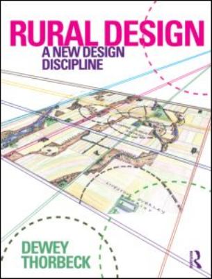 Rural Design : A New Design Discipline