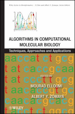 Algorithms in Computational Molecular Biology : Techniques, Approaches and Applications