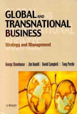 Global and Transnational Business : Strategy and Management