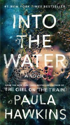 Into the Water : A Novel