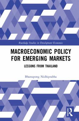 Macroeconomic Policy for Emerging Markets : Lessons from Thailand