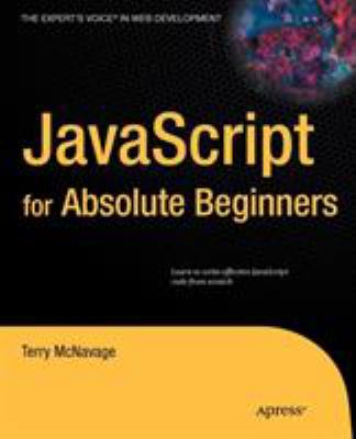 JavaScript for Absolute Beginners
