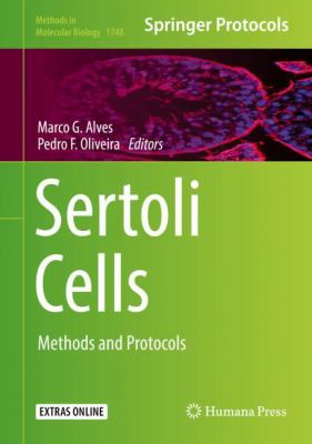 Sertoli Cells : Methods and Protocols