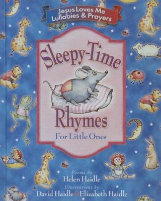 Sleepy-Time Rhymes : For Little Ones