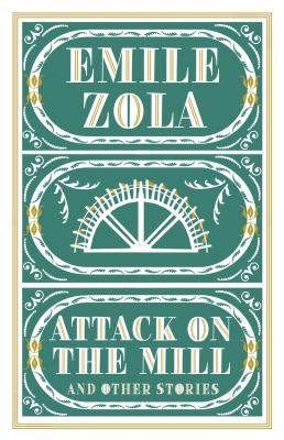 The Attack on the Mill and Other Stories