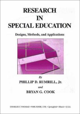 Research in Special Education : Designs, Methods and Applications