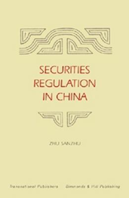 Securities Regulation in China