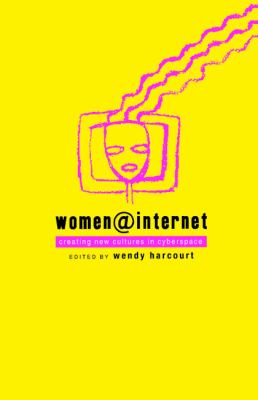 Women@Internet : Creating New Cultures in Cyberspace