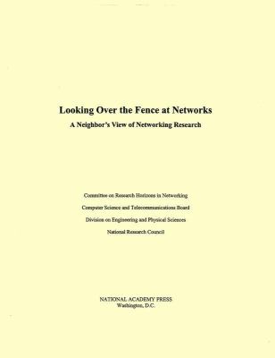 Looking over the Fence at Networks : A Neighbor's View of Networking Research