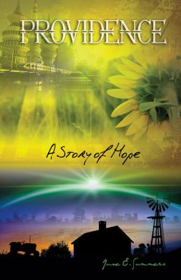 Providence : A Story of Hope