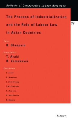 The Process of Industrialization and the Role of Labor Law in Asian Countries