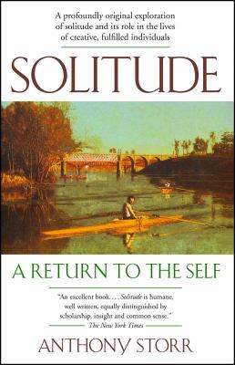 Solitude : A Return to the Self
