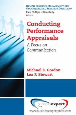 Conversations about Job Performance : A Communication Perspective on the Appraisal Process