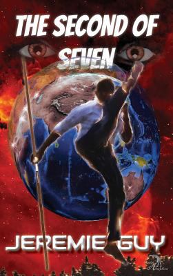 The Second of Seven : A Novel