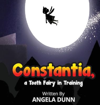 Constantia, a Tooth Fairy in Training
