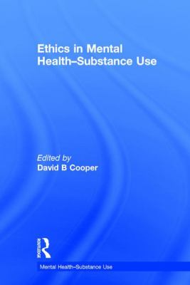 Ethics in Mental Health-Substance Use
