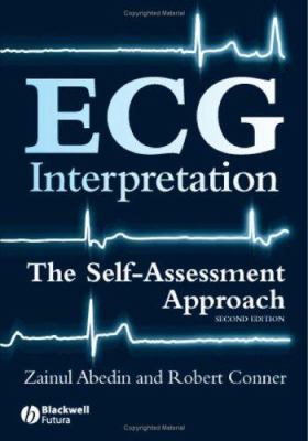 ECG Interpretation : The Self-Assessment Approach