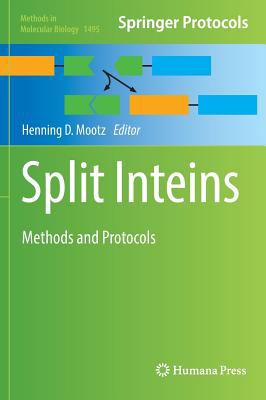 Split Inteins : Methods and Protocols