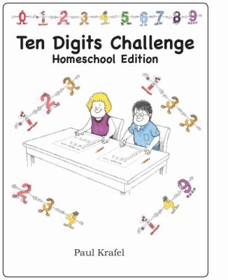 Ten Digits Challenge - Homeschool Edition : Patterns in Arithmetic