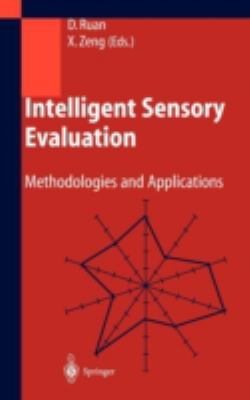 Intelligent Sensory Evaluation : Methodologies and Applications