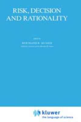 Risk, Decision, and Rationality
