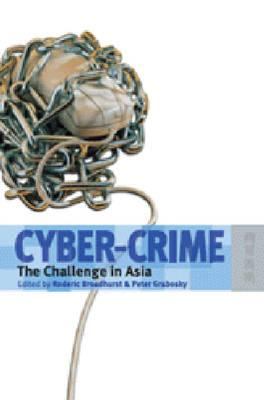 Cyber-Crime : The Challenge in Asia