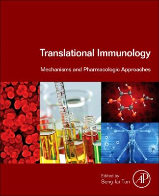 Translational Immunology : Mechanisms and Pharmacologic Approaches