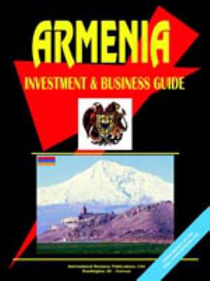 Armenia Investment and Business Guide