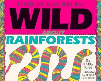 Crafts for Kids Who Are Wild about Rainforests