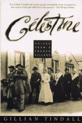 Celestine : Voices from a French Village
