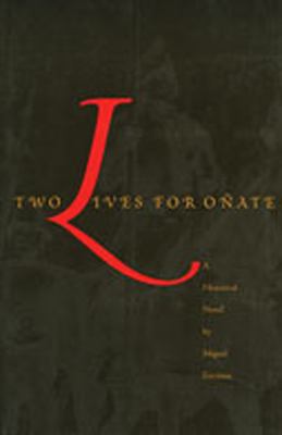 Two Lives for Oñate