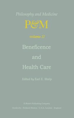 Beneficence and Health Care