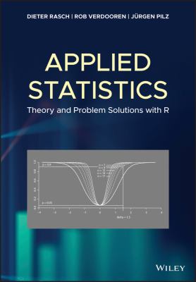 Applied Statistics : Theory and Problem Solutions with R