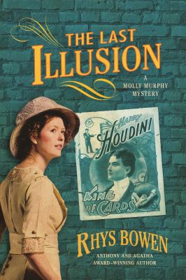 The Last Illusion : A Molly Murphy Mystery