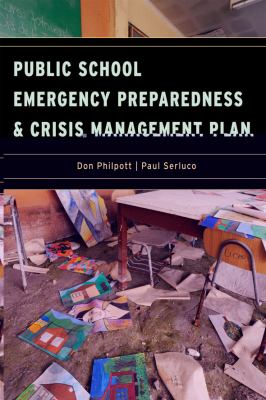 Public School Emergency Preparedness and Crisis Management Plan