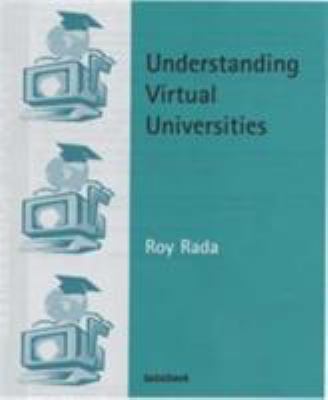 Understanding Virtual Universities
