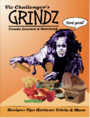Vic Challenger's Grindz Foodie Journal and Notebook