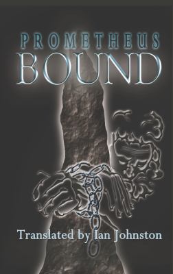 Prometheus Bound