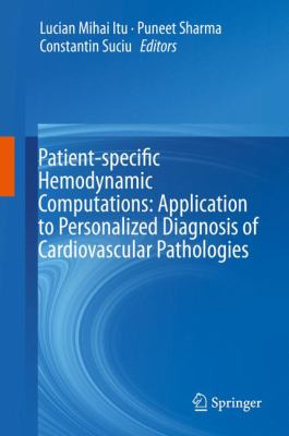 Patient-Specific Hemodynamic Computations: Application to Personalized Diagnosis of Cardiovascular Pathologies