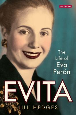 Evita : The Life of Eva Perón